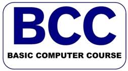 BASIC COMPUTER COURSE (BCC)